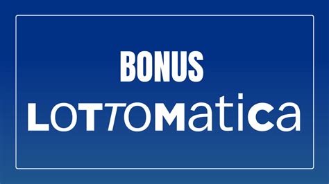 bonus lottomatica|lottomatica bonus benvenuto.